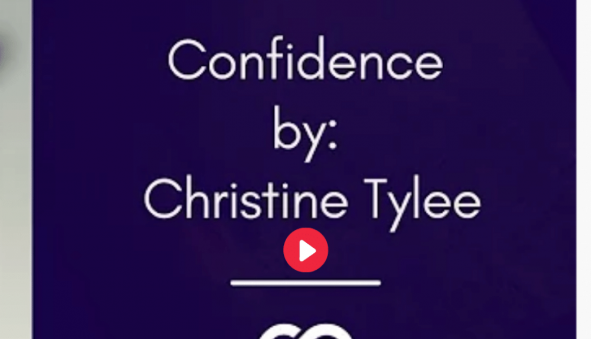 Confidence by Christine Tylee